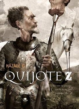 QUIJOTE Z: INGENIOSO HIDALGO DON QUIJOTE DE LA MANCHA | 9788493754488 | GONZALEZ, HAZAEL | Llibreria L'Illa - Llibreria Online de Mollet - Comprar llibres online