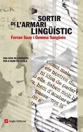 SORTIR DE L'ARMARI LINGUISTIC | 9788415002079 | SUAY, FERRAN/SANGINÉS, GEMMA