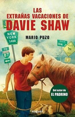 EXTRAÑAS VACACIONES DE DAVIE SHAW, LAS | 9788427901100 | PUZO, MARIO | Llibreria L'Illa - Llibreria Online de Mollet - Comprar llibres online