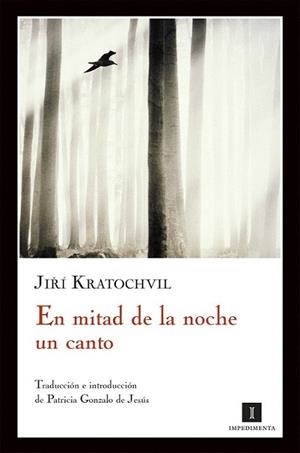 EN MITAD DE LA NOCHE UN CANTO | 9788493760175 | KRATOCHVIL, JIRÍ