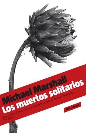 MUERTOS SOLITARIOS, LOS | 9788439722243 | MARSHALL, MICHAEL | Llibreria L'Illa - Llibreria Online de Mollet - Comprar llibres online