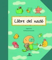 LLIBRE DEL NADO | 9788424635329 | FARRE, ANGELS | Llibreria L'Illa - Llibreria Online de Mollet - Comprar llibres online