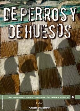 DE PERROS Y DE HUESOS | 9788467491845 | COLOMINA ORGAZ, JESÚS