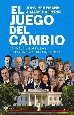 JUEGO DE CAMBIO, EL | 9788408094111 | HEILEMANN, JOHN / MARK HALPERIN | Llibreria L'Illa - Llibreria Online de Mollet - Comprar llibres online