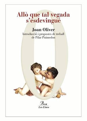 ALLO QUE TAL VEGADA S'ESDEVINGUE | 9788492672226 | OLIVER, JOAN | Llibreria L'Illa - Llibreria Online de Mollet - Comprar llibres online