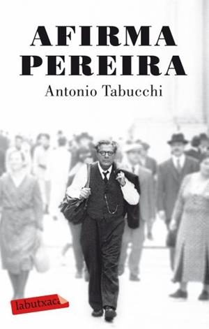 AFIRMA PEREIRA | 9788499301433 | TABUCCHI, ANTONIO | Llibreria L'Illa - Llibreria Online de Mollet - Comprar llibres online