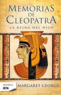 MEMORIAS DE CLEOPATRA 1 LA REINA DEL NILO ZB | 9788498724196 | GEORGE, MARGARET | Llibreria L'Illa - Llibreria Online de Mollet - Comprar llibres online