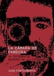 CÁMARA DE PANDORA, LA | 9788425222887 | FONTCUBERTA, JOAN