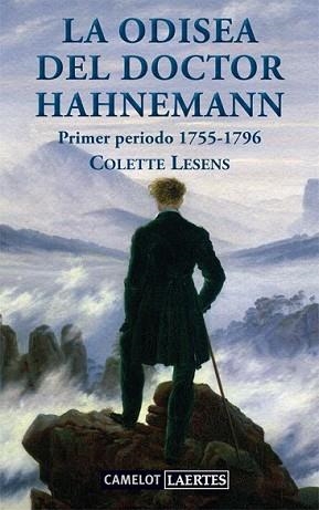 ODISEA DEL DOCTOR HAHNEMANN, LA | 9788475846958 | LESENS, COLETTE | Llibreria L'Illa - Llibreria Online de Mollet - Comprar llibres online