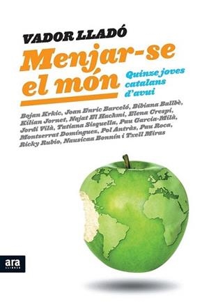 MENJAR-SE EL MON | 9788492907809 | LLADO, VADOR | Llibreria L'Illa - Llibreria Online de Mollet - Comprar llibres online
