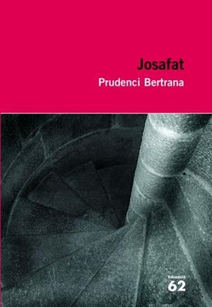JOSAFAT | 9788492672509 | BERTRANA, PRUDENCI | Llibreria L'Illa - Llibreria Online de Mollet - Comprar llibres online