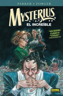MYSTERIUS EL INCREIBLE | 9788467901481 | PARKER,JEFF/FOWLER,TONY
