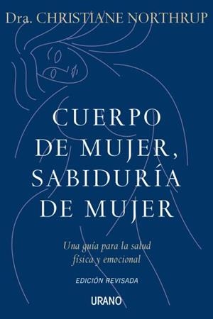CUERPO DE MUJER SABIDURIA DE MUJER | 9788479537487 | NORTHRUP, CHRISTIANE | Llibreria L'Illa - Llibreria Online de Mollet - Comprar llibres online