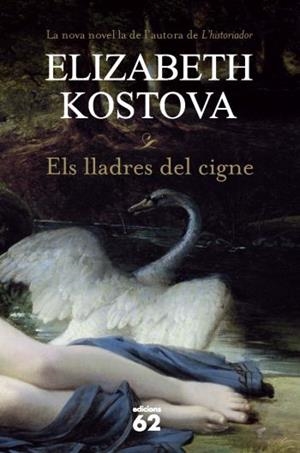 LLADRES DEL CIGNE, ELS | 9788429767025 | KOSTOVA, ELIZABETH | Llibreria L'Illa - Llibreria Online de Mollet - Comprar llibres online