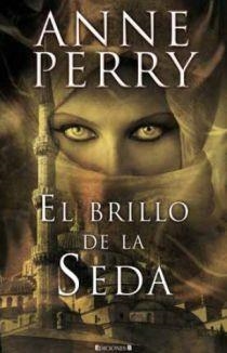 BRILLO DE LA SEDA,EL | 9788466634823 | PERRY,ANNE | Llibreria L'Illa - Llibreria Online de Mollet - Comprar llibres online