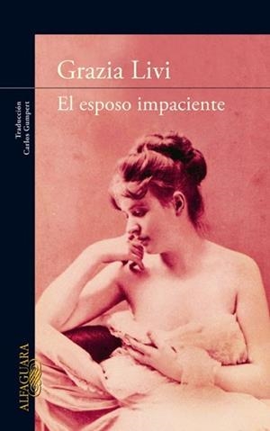 ESPOSO IMPACIENTE, EL | 9788420474465 | GRAZIA, LIVI