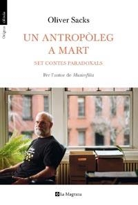 ANTROPOLEG A MART, UN | 9788482649962 | SACKS, OLIVER | Llibreria L'Illa - Llibreria Online de Mollet - Comprar llibres online