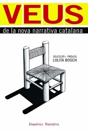 VEUS DE LA NOVA NARRATIVA CATALANA | 9788497876681 | A.A.V.V. | Llibreria L'Illa - Llibreria Online de Mollet - Comprar llibres online