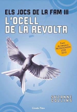 OCELL DE LA REVOLTA. JOCS DE LA FAM III | 9788499323091 | COLLINS, SUZANNE | Llibreria L'Illa - Llibreria Online de Mollet - Comprar llibres online