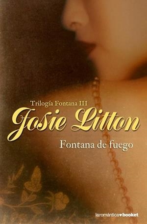 FONTANA DE FUEGO | 9788408095033 | LITTON, JOSIE | Llibreria L'Illa - Llibreria Online de Mollet - Comprar llibres online