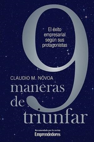 9 MANERAS DE TRIUNFAR, LAS | 9788498750751 | NOVOA,CLAUDIO M. | Llibreria L'Illa - Llibreria Online de Mollet - Comprar llibres online