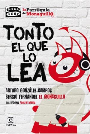 TONTO EL QUE LO LEA | 9788467034370 | FERNANDEZ, SERGIO | Llibreria L'Illa - Llibreria Online de Mollet - Comprar llibres online