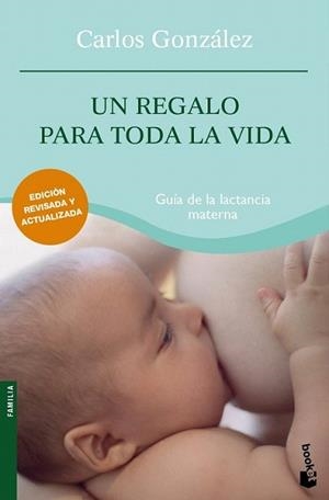 REGALO PARA TODA LA VIDA, UN | 9788484608431 | GONZALEZ, CARLOS | Llibreria L'Illa - Llibreria Online de Mollet - Comprar llibres online