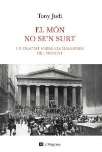 MON NO SE'N SURT, EL | 9788482649870 | JUDT, TONY | Llibreria L'Illa - Llibreria Online de Mollet - Comprar llibres online