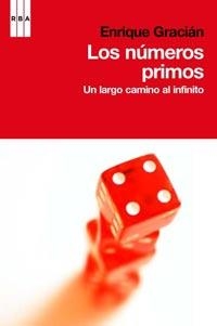 NUMEROS PRIMOS, LOS | 9788498678185 | GRACIAN, ENRIQUE | Llibreria L'Illa - Llibreria Online de Mollet - Comprar llibres online
