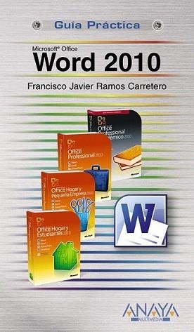 WORD 2010 | 9788441527928 | RAMOS CARRETERO, FRANCISCO JAVIER | Llibreria L'Illa - Llibreria Online de Mollet - Comprar llibres online