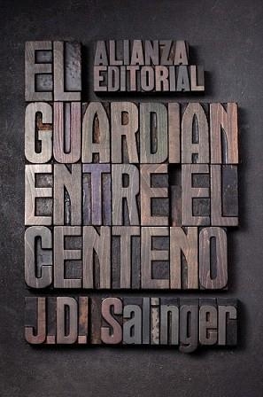 GUARDIÁN ENTRE EL CENTENO, EL | 9788420674209 | SALINGER, J. D. | Llibreria L'Illa - Llibreria Online de Mollet - Comprar llibres online