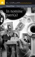IN NOMINE PATRI(A) | 9788424635855 | YESTE, DAVID | Llibreria L'Illa - Llibreria Online de Mollet - Comprar llibres online
