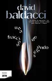 FRACCION DE SEGUNDO, UNA | 9788498724301 | BALDACCI, DAVID