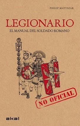 LEGIONARIO | 9788446032168 | MATYSZAK, PHILIP | Llibreria L'Illa - Llibreria Online de Mollet - Comprar llibres online