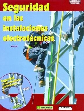 SEGURIDAD EN INSTALACIONES ELE | 9788432917738 | AA. VV.