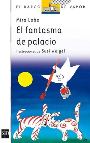 FANTASMA DE PALACIO, EL | 9788434811744 | Lobe, Mira | Llibreria L'Illa - Llibreria Online de Mollet - Comprar llibres online