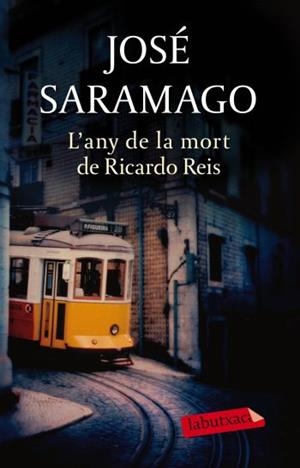 ANY DE LA MORT DE RICARDO REIS, L' | 9788499301969 | SARAMAGO, JOSE | Llibreria L'Illa - Llibreria Online de Mollet - Comprar llibres online