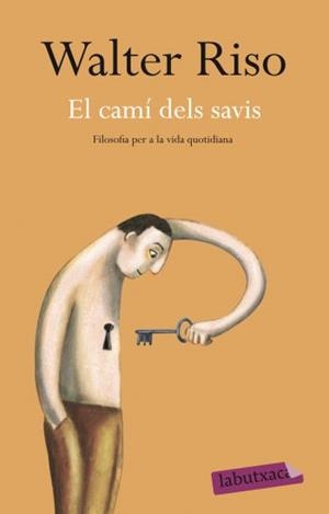 CAMÍ DELS SAVIS, EL | 9788499301938 | RISO, WALTER | Llibreria L'Illa - Llibreria Online de Mollet - Comprar llibres online