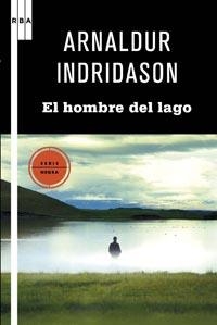 HOMBRE DEL LAGO, EL | 9788498678482 | INDRIDASON, ARNALDUR | Llibreria L'Illa - Llibreria Online de Mollet - Comprar llibres online