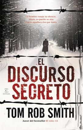 DISCURSO SECRETO, EL | 9788467032246 | SMITH, TOM ROB | Llibreria L'Illa - Llibreria Online de Mollet - Comprar llibres online
