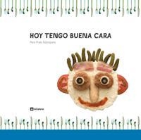 HOY TENGO BUENA CARA | 9788424635886 | PRATS, PERE | Llibreria L'Illa - Llibreria Online de Mollet - Comprar llibres online