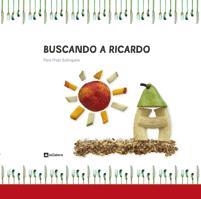 BUSCANDO A RICARDO | 9788424635893 | PRATS I SOBREPERE, PERE | Llibreria L'Illa - Llibreria Online de Mollet - Comprar llibres online
