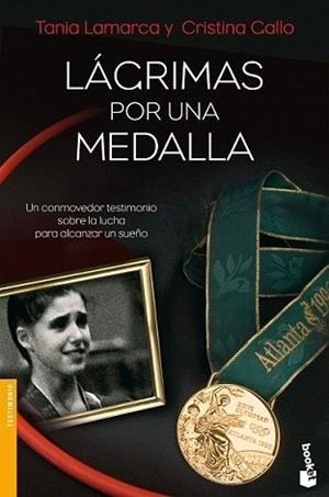 LAGRIMAS POR UNA MEDALLA | 9788484608462 | LAMARCA, TANIA / CRISTINA GALLO