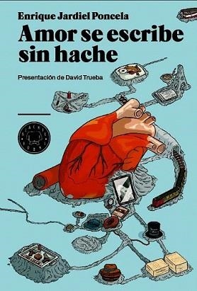 AMOR SE ESCRIBE SIN HACHE | 9788493736286 | JARDIEL PONCELA, ENRIQUE | Llibreria L'Illa - Llibreria Online de Mollet - Comprar llibres online