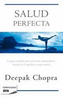 SALUD PERFECTA | 9788498724424 | CHOPRA, DEEPAK | Llibreria L'Illa - Llibreria Online de Mollet - Comprar llibres online