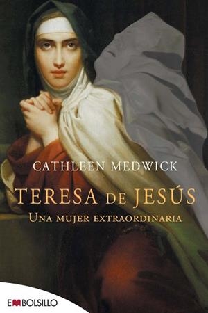 TERESA DE JESUS | 9788415140023 | MEDWICK, CATHLEEN | Llibreria L'Illa - Llibreria Online de Mollet - Comprar llibres online