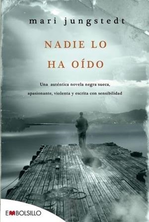 NADIE LO HA OIDO | 9788415140030 | JUNGSTEDT, MARI | Llibreria L'Illa - Llibreria Online de Mollet - Comprar llibres online