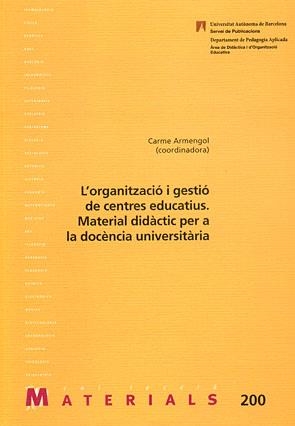 ORGANITZACIO I GESTIO DE CENTRES EDUCATIUS.MATERIAL DIDACTIC | 9788449025426 | ARMENGOL, CARME | Llibreria L'Illa - Llibreria Online de Mollet - Comprar llibres online