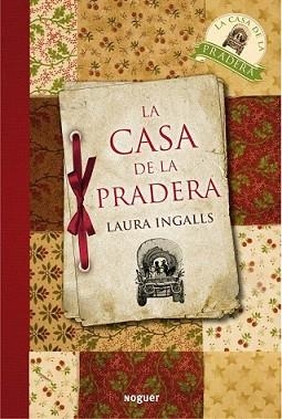 CASA DE LA PRADERA, LA | 9788427932661 | INGALLS WILDER, LAURA