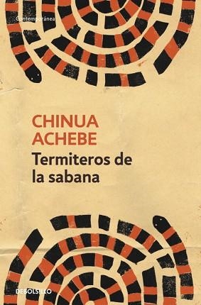 TERMITEROS DE LA SABANA | 9788499085876 | ACHEBE, CHINUA | Llibreria L'Illa - Llibreria Online de Mollet - Comprar llibres online